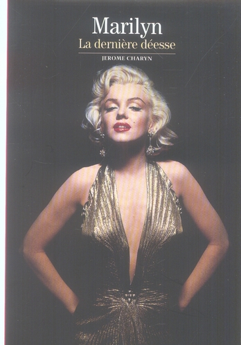 Marilyn  la dernière déesse.jpg